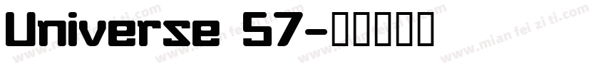 Universe 57字体转换